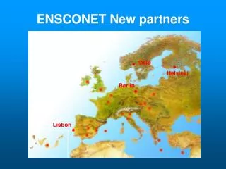 ENSCONET New partners