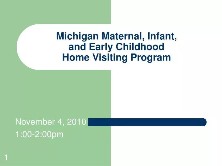 michigan maternal infant and early childhood home visiting program