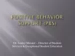 Positive Behavior Support (PBS) - slide 1