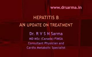 HEPATITIS B AN UPDATE ON TREATMENT