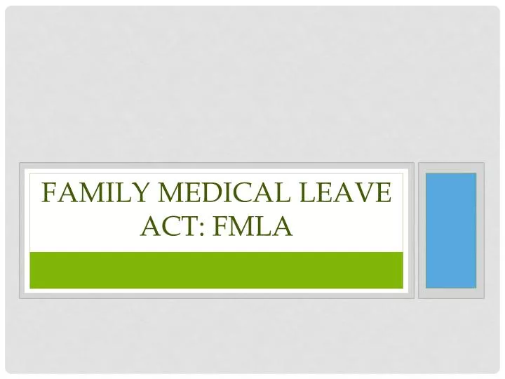 family medical leave act fmla