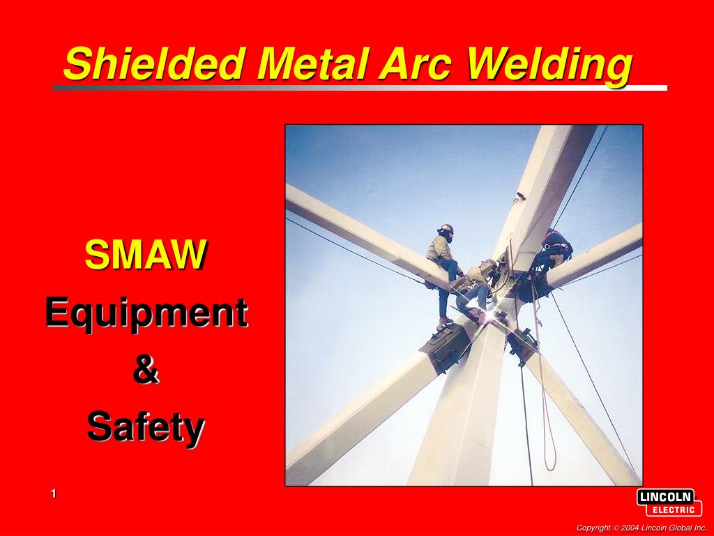 PPT - Shielded Metal Arc Welding PowerPoint Presentation, free download ...