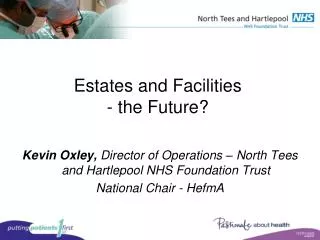 Estates and Facilities - the Future?