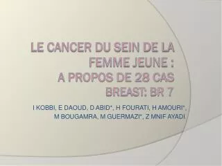 i kobbi e daoud d abid h fourati h amouri m bougamra m guermazi z mnif ayadi