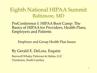 Eighth National HIPAA Summit Baltimore, MD