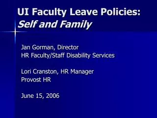 UI Faculty Leave Policies: Self and Family