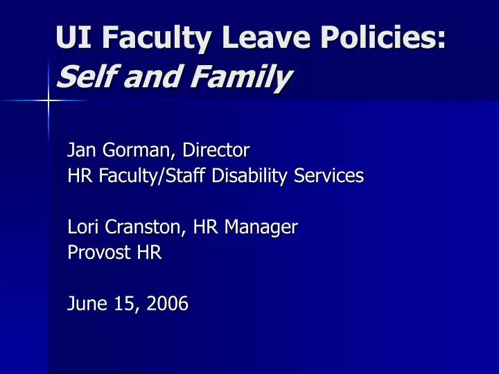 ui faculty leave policies self and family