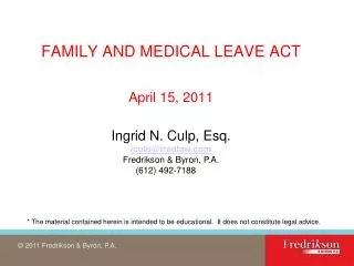 FAMILY AND MEDICAL LEAVE ACT April 15, 2011