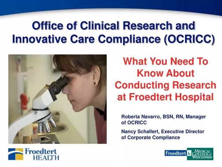 office of clinical research and innovative care compliance ocricc