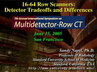 16-64 Row Scanners: Detector Tradeoffs and Differences
