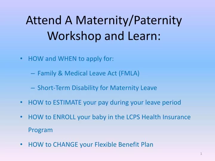 attend a maternity paternity workshop and learn