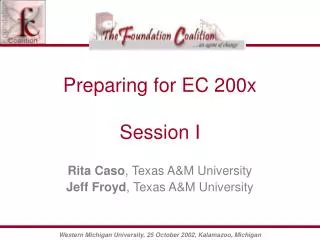 Preparing for EC 200x Session I