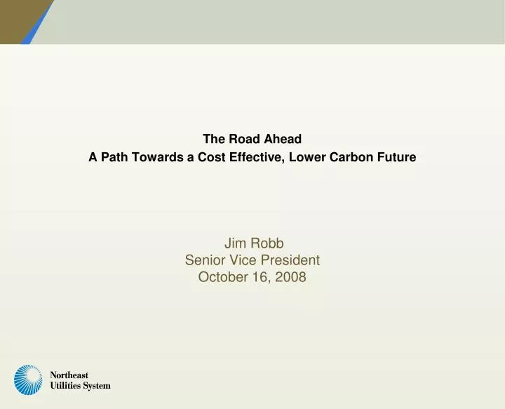the road ahead a path towards a cost effective lower carbon future