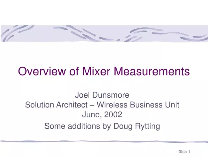 overview of mixer measurements