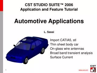 cst studio suite 2006 application and feature tutorial automotive applications l sassi