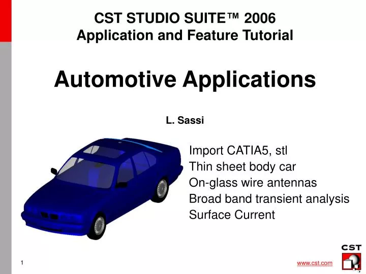 cst studio suite 2006 application and feature tutorial automotive applications l sassi