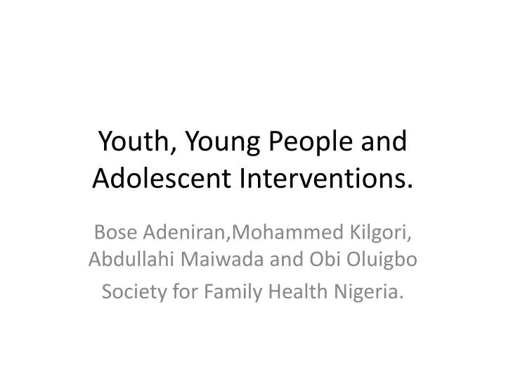 youth young people and adolescent interventions