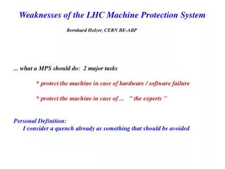Weaknesses of the LHC Machine Protection System