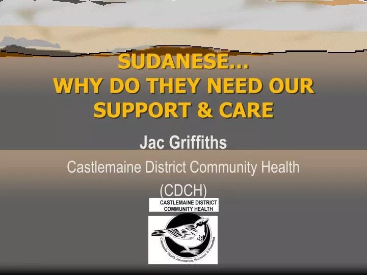 sudanese why do they need our support care