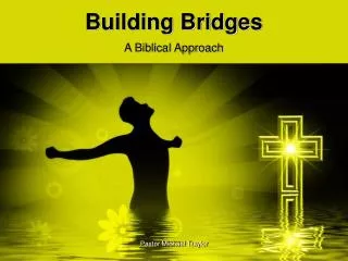 building bridges