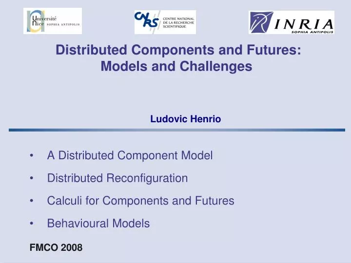 distributed components and futures models and challenges