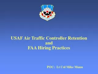 USAF Air Traffic Controller Retention and FAA Hiring Practices