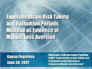 Experiments on Risk Taking and Evaluation Periods Misread as Evidence of Myopic Loss Aversion