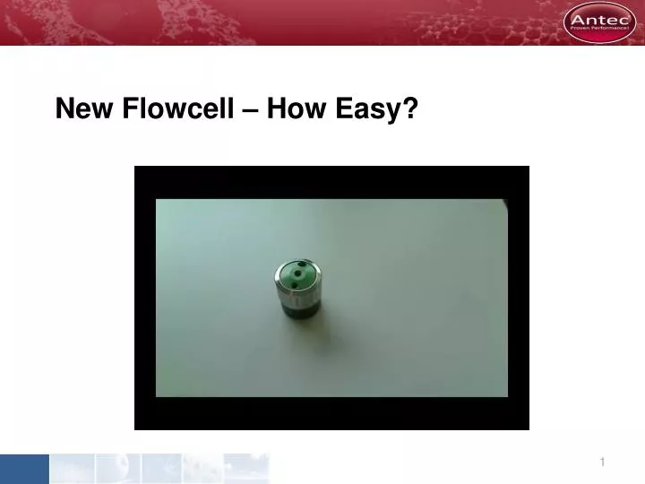 new flowcell how easy