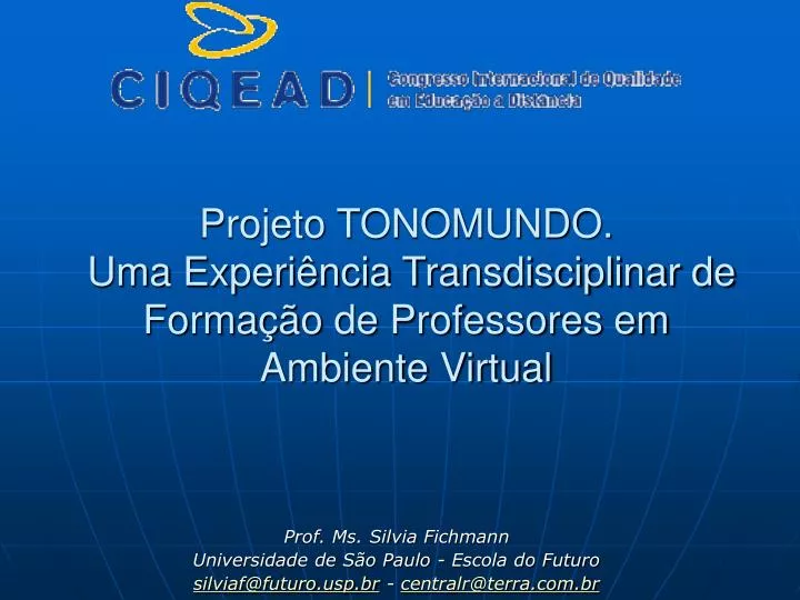 projeto tonomundo uma experi ncia transdisciplinar de forma o de professores em ambiente virtual