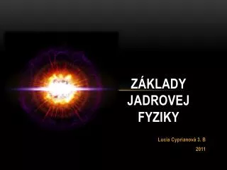 z klady jadrovej fyziky