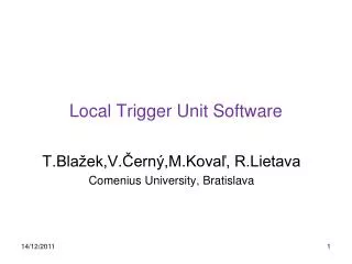 Local Trigger Unit Software