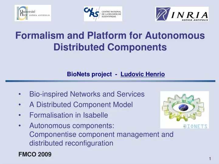formalism and platform for autonomous distributed components