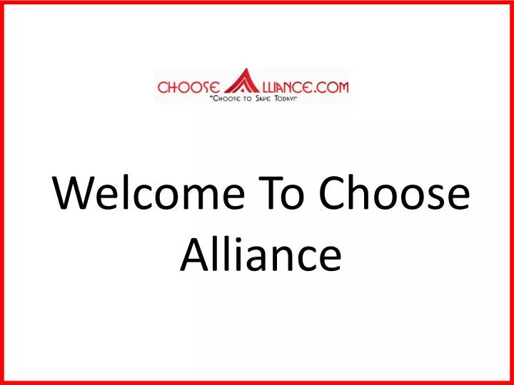 welcome to choose alliance