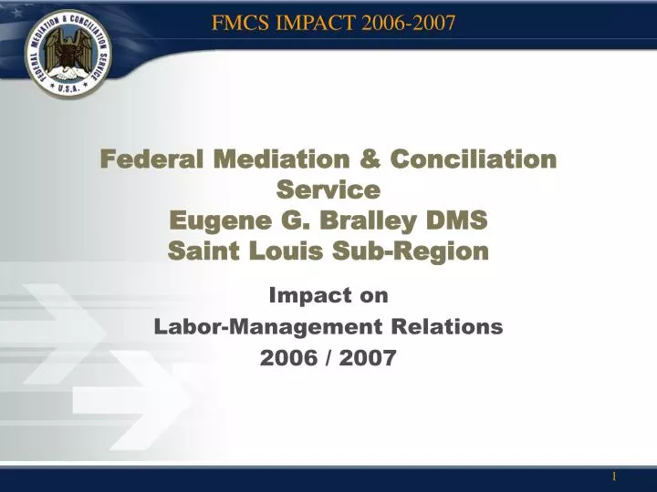 federal mediation conciliation service eugene g bralley dms saint louis sub region