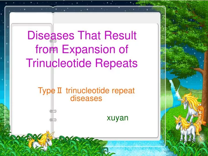 diseases that result from expansion of trinucleotide repeats