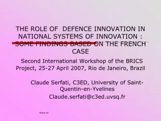 Claude Serfati, C3ED, University of Saint-Quentin-en-Yvelines Claude.serfati@c3ed.uvsq.fr