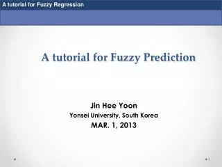 A tutorial for Fuzzy Prediction