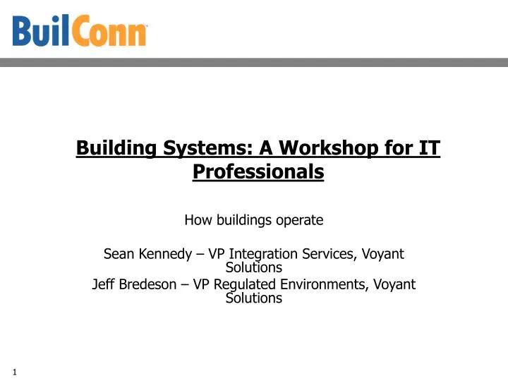 building systems a workshop for it professionals