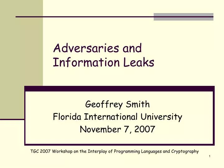 adversaries and information leaks