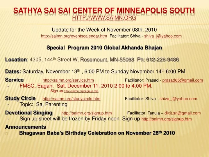 sathya sai sai center of minneapolis south http www saimn org