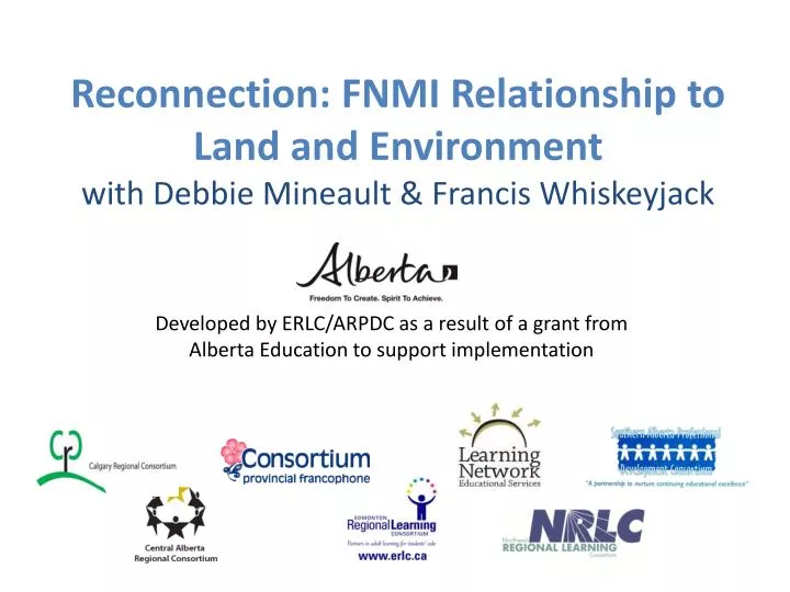 reconnection fnmi relationship to land and environment with debbie mineault francis whiskeyjack