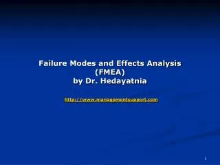 Failure Modes and Effects Analysis (FMEA) by Dr. Hedayatnia managementsupport