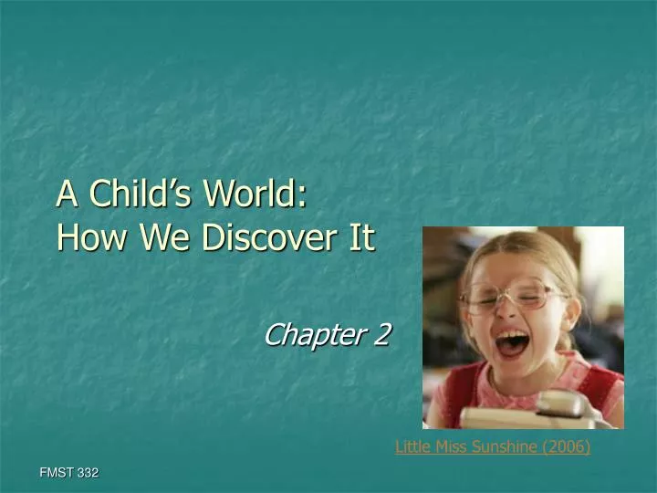 a child s world how we discover it