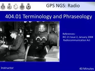 References: RIC-21 Issue 2, January 2008 Radiocommunication Act