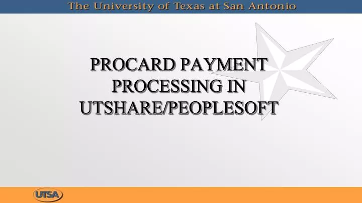 procard payment processing in utshare peoplesoft