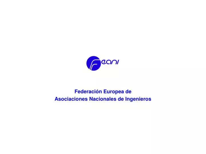 federaci n europea de asociaciones nacionales de ingenieros