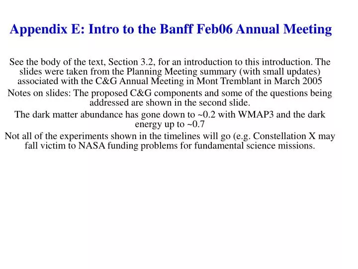 appendix e intro to the banff feb06 annual meeting