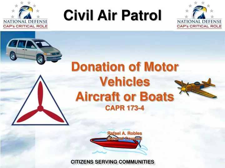 donation of motor vehicles aircraft or boats capr 173 4 rafael a robles general counsel