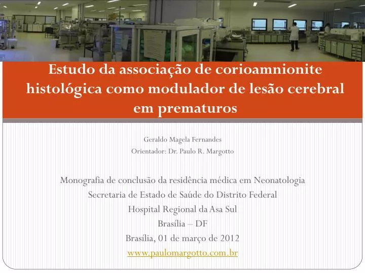 estudo da associa o de corioamnionite histol gica como modulador de les o cerebral em prematuros