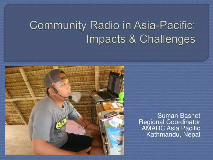 community radio in asia pacific impacts challenges